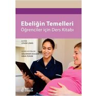 Nobel Tıp Kitabevleri Ebeliğin Temelleri Öğrenciler İçin Ders Kitabı