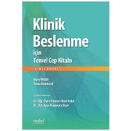 Nobel Tıp Kitabevleri Klinik Beslenme İçin Temel Cep Kitabı