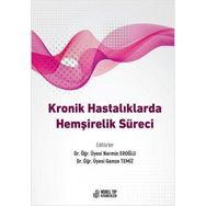 Nobel Tıp Kitabevleri Kronik Hastalıklarda Hemşirelik Süreci