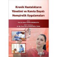 Nobel Tıp Kitabevleri Kronik Hastalıkların Yönetimi ve Kanıta Dayalı Hemşirelik Uygulamaları