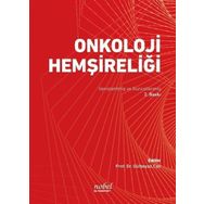 Nobel Tıp Kitabevleri Onkoloji Hemşireliği: Genişletilmiş ve Güncellenmiş 2. Baskı