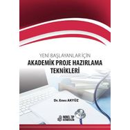 Nobel Tıp Kitabevleri Yeni Başlayanlar için Akademik Proje Hazırlama Teknikleri