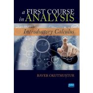 Nobel Yayınevi A First Course İn Analysis - Introductory Calculus
