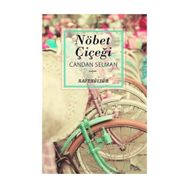 Nöbet Çiçeği - Candan Selman