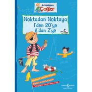 Noktadan Noktaya 1’den 20’ye A’dan Z’ye - Arkadaşım Çağlar - İş Bankası Kültür Yayınları