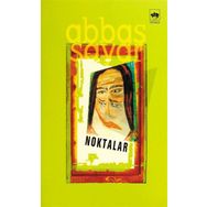 NOKTALAR - ABBAS SAYAR