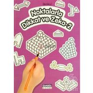 NOKTALARLA DIKKAT VE ZEKA 2 İLKOKUL - TUNAHAN COŞKUN