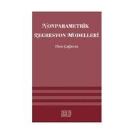 NONPARAMETRIK REGRESYON MODELLERI - EBRU ÇAĞLAYAN