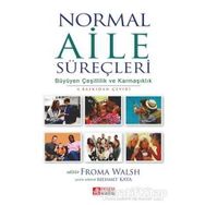 Normal Aile Süreçleri - Kolektif - Pegem Akademi Yayıncılık - Akademik Kitaplar