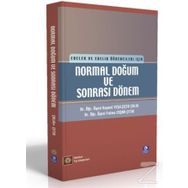 Normal Doğum ve Sonrası Dönem - Kıymet Yeşilçiçek Çalık