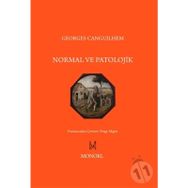 Normal ve Patolojik - Georges Canguilhem