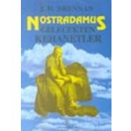 NOSTRADAMUS - GELECEKTEN KEHANETLER - J. H. BRENNAN
