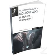 Notes from the Underground - Fyodor Mihayloviç Dostoyevski