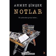 Notlar - Ahmet Şimşek