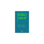 Notlar - Sanat - Edebiyat 1 - Kemal Tahir
