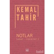 Notlar - Sanat - Edebiyat 2 - Kemal Tahir