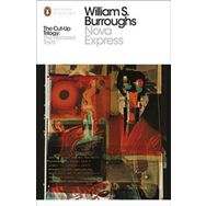 Nova Express: The Restored Text - William S. Burroughs