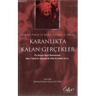 NÛR-UL İNSAF FI KEŞFİ ZULMET-IL HÎLAF KARANLIKTA KALAN GERÇEKLER - ES SEYYID ŞEYH MUHAMMED