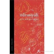 NÛRUSIYÂH - ERCAN YILMAZ