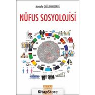 Nüfus Sosyolojisi - Mustafa Çağlayandereli