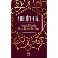 Nuhbetü’l-Etfal - Mehmed Rüşdi