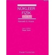 NÜKLEER FIZIK 2 - KENNETH S. KRANE