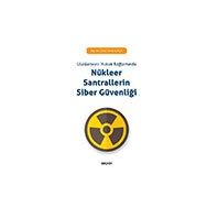 Nükleer Santrallerin Siber Güvenliği - Cihad Furkan Eliaçık
