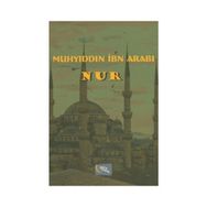 Nur - Muhyiddin İbni Arabi