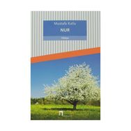 Nur - Mustafa Kutlu