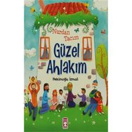 NURDAN TACIM GÜZEL AHLAKIM ÇOCUK VE AHLAK - HEKİMOĞLU İSMAİL