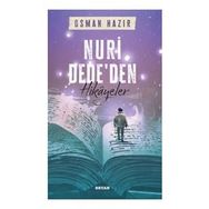 Nuri Dededen Hikayeler - Osman Hazır