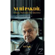 Nuri Pakdil Direniş Hattında Bir Devrimci - Atıf Bedir