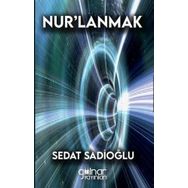 Nur'lanmak - Sedat Sadioğlu - Gülnar Yayınları