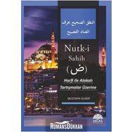 Nutk-i Sahih: Harfi ile Alakalı Tartışmalar Üzerine - Mustafa Ülker