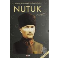 Nutuk (Çocuklar İçin Sadeleştirilmiş Haliyle) - Gazi Mustafa Kemal Atatürk