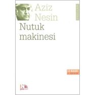 NUTUK MAKINESI - AZIZ NESIN
