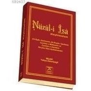 NÜZUL-I İSA - YAHYA ZEKERIYAGIL