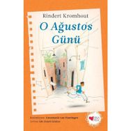 O Ağustos Günü - Rindert Kromhout