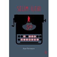 O Aşk Dinmedi - Selim İleri