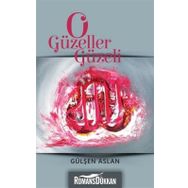 O Güzeller Güzeli - Gülşen Aslan