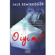 O İyi Mi ? - Jale Demirdöğen
