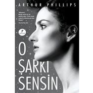 O ŞARKI SENSIN - ARTHUR PHILIPS