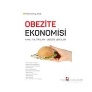 Obezite Ekonomisi - Naci Tolga Saruç