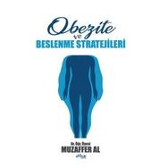 Obezite ve Beslenme Stratejileri - Muzaffer Al