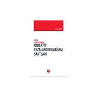 Objektif Cezalandırılabilme Şartları - Uğur Ersoy