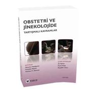 Obstetri ve Jinekolojide Tartışmalı Kavramlar Güneş Tıp Kitapevi