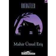 Öbürküler - Mahir Ünsal Eriş