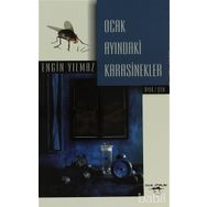Ocak Ayındaki Karasinekler - Engin Yılmaz