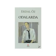 ODALARDA - ERDAL ÖZ