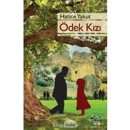 Ödek Kızı - Hatice Yakut